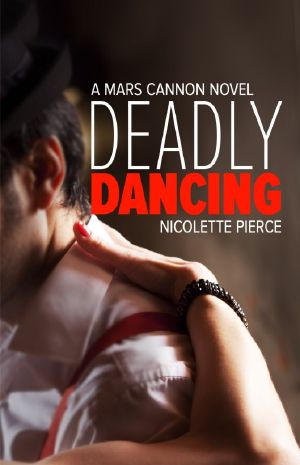 [Mars Cannon 01] • Deadly Dancing